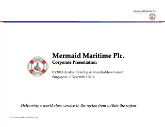 Mermaid Maritime Plc Mermaid Maritime Plc. Mermaid Maritime Plc.  Mermaid Maritime Plc Corporate