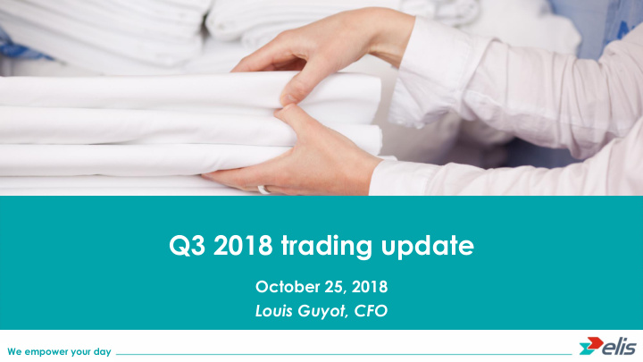 q3 2018 trading update