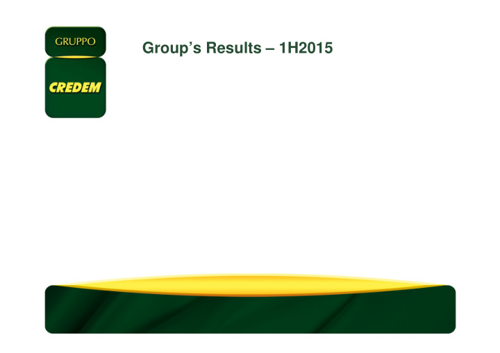 group s results 1h2015 1h2015 highlights