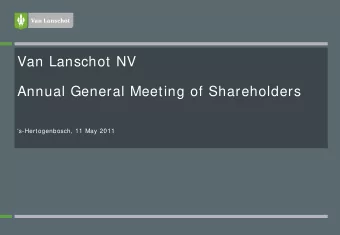 Van Lanschot NV  Annual General Meeting of Shareholders  s-Hertogenbosch, 11 May 2011  Item 2