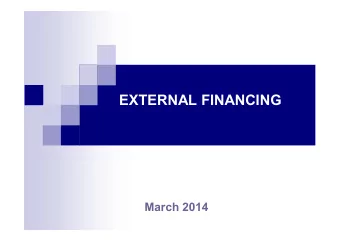 EXTERNAL FINANCING  March 2014  Current Account Deficit and Capital Flows (billion dollars)  80  70