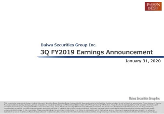 3Q FY2019 Earnings Announcement  January 31, 2020  This presentation may contain forward-looking