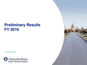ours  Preliminary Results  FY 2016  27 September 2016 ours  Disclaimer Certain statements included