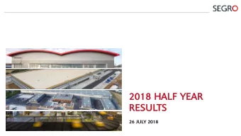 2018 HA  2018 HALF Y  YEAR  R  RESULT  LTS  26 JULY 2018  H1 2018  Another period of delivery