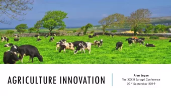 AGRICULTURE INNOVATION  The XXXIII Euragri Conference 23 rd September 2019  ABOUT ME  Dairy and