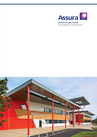 Assura Group Limited  Annual Report &amp; Accounts 2012  Contents  1  Highlights  2  Chairmans