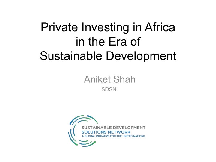 private investing in africa in the era of sustainable