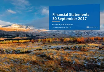 Financial Statements  30 September 2017  Investor presentation  14 November 2017  9M 2017