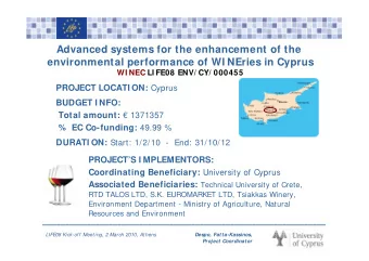 Advanced systems for the enhancement of the  environmental performance of WI NEries in Cyprus  WI