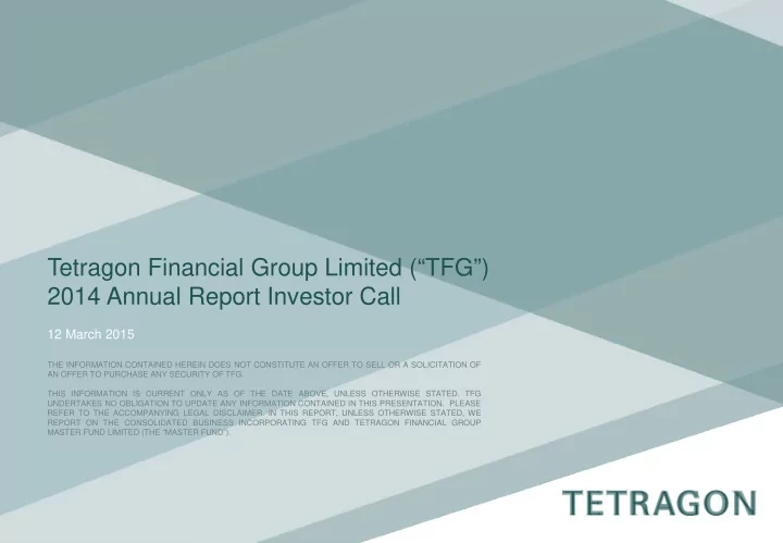 tetragon financial group limited tfg 2014 annual report