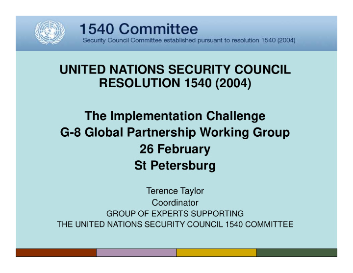 united nations security council resolution 1540 2004 the