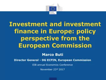 perspective from the  European Commission  Marco Buti  Director General - DG ECFIN, European