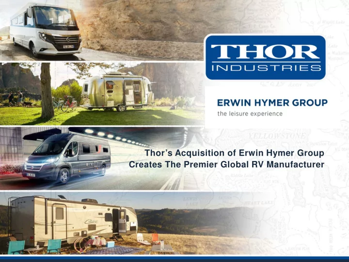 thor s acquisition of erwin hymer group creates the