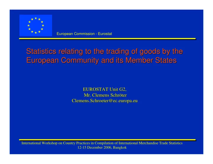 statistics relating to the trading of goods by the