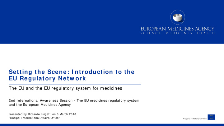 setting the scene i ntroduction to the eu regulatory netw