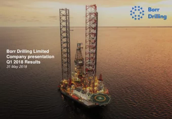 Borr Drilling Limited  Company presentation  Q1 2018 Results  31 May 2018  |  Important information