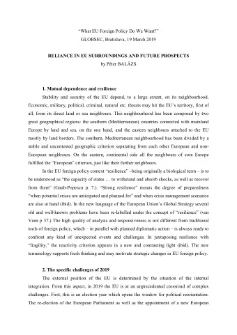 What EU Foreign Policy Do We Want?  GLOBSEC, Bratislava, 19 March 2019  RELIANCE IN EU