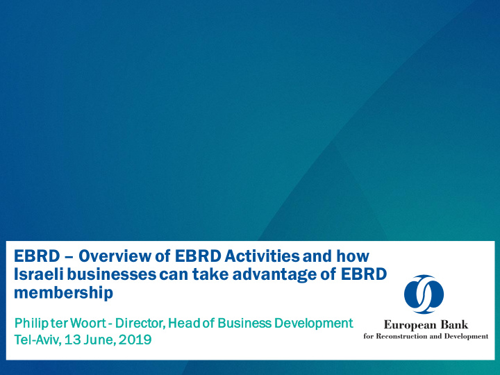 israeli businesses can take advantage of ebrd