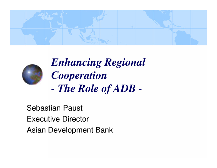 enhancing regional cooperation the role of adb