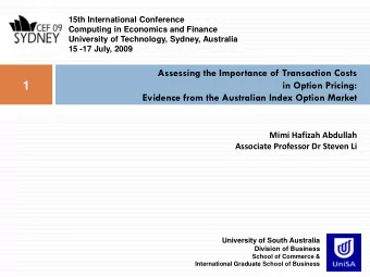 1  Evidence from the Australian Index Option Market  Mimi Hafizah Abdullah  Associate Professor Dr