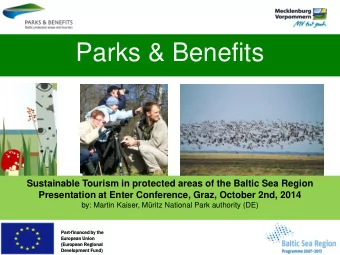 Parks &amp; Benefits Sustainable Tourism in protected areas of the Baltic Sea Region Presentation