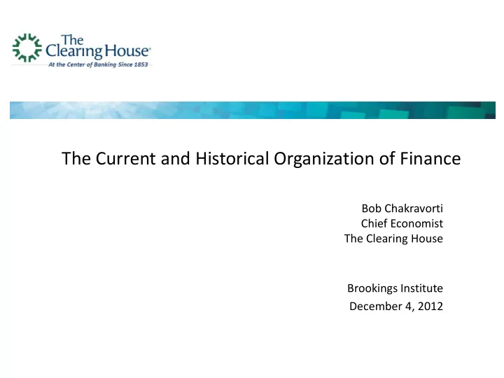 the current and historical organization of finance