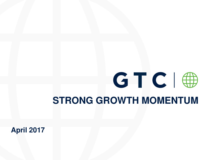 strong growth momentum