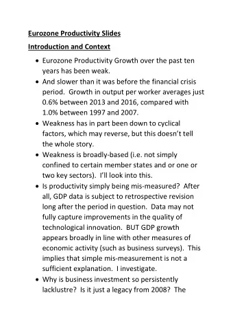Eurozone Productivity Slides  Introduction and Context  Eurozone Productivity Growth over the