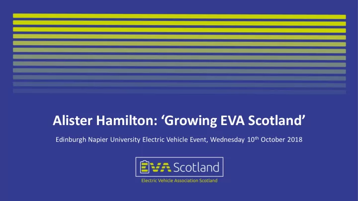 alister hamilton growing eva scotland