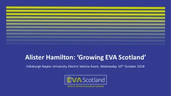 Alister Hamilton: Growing EVA Scotland Edinburgh Napier University Electric Vehicle Event,