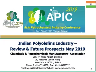 Chemicals &amp; Petrochemicals Manufacturers Association 708, 7 th Floor, Kailash Building,  26,