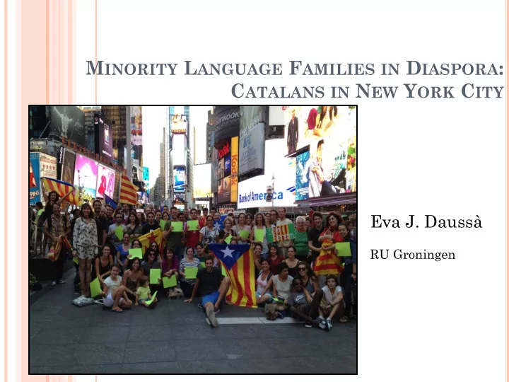 eva j dauss ru groningen catalans in nyc sociolinguistic