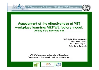 Assessment of the effectiveness of VET  workplace learning: VET-WL factors model.  A study in the