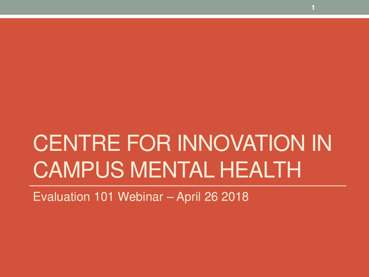 centre for innovation in campus mental health