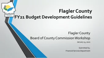 Flagler County  FY21 Budget Development Guidelines  Flagler County  Board of County Commission