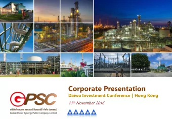 Corporate Presentation  Daiwa Investment Conference | Hong Kong 11 th November 2016  1  GPSC has