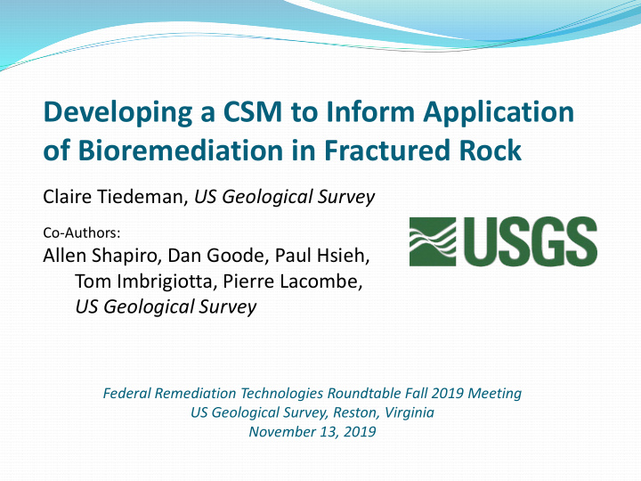 developing a csm to inform application of bioremediation