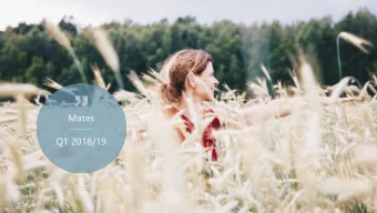 Q1 2018/19  MATAS Q1 2018/19  Forward Looking Statements This presentation contains statements