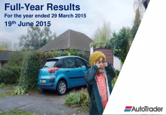 Full-Year Results  3  For the year ended 29 March 2015 19 th June 2015  Disclaimer  2  Disclaimer