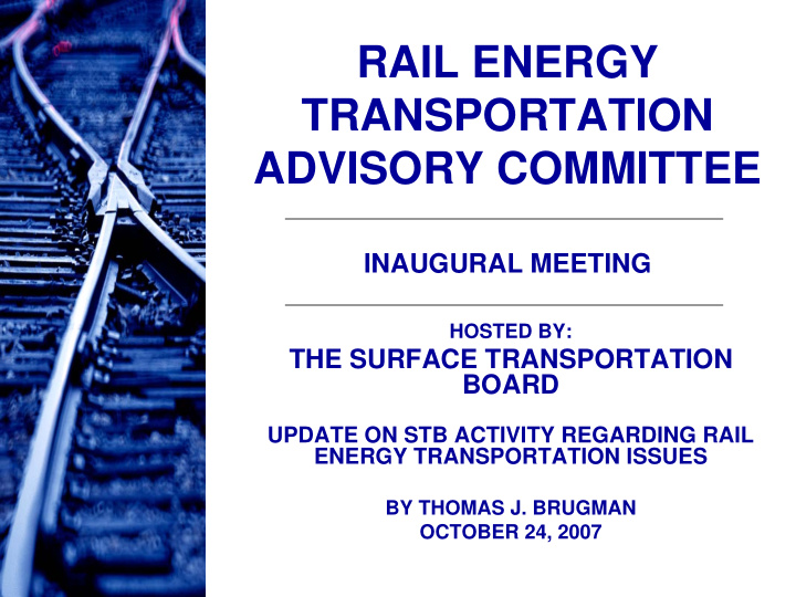 rail energy transportation advisory committee