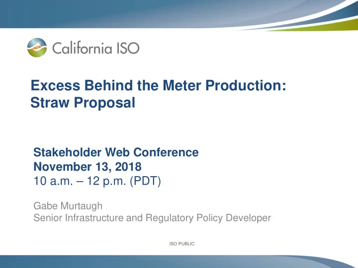 excess behind the meter production straw proposal