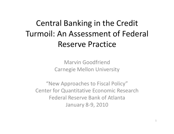 central banking in the credit turmoil an assessment of