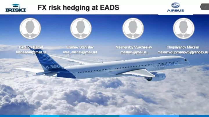 fx risk hedging at eads