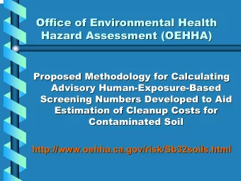 Office of Environmental Health  Office of Environmental Health  Hazard Assessment (OEHHA)  Hazard