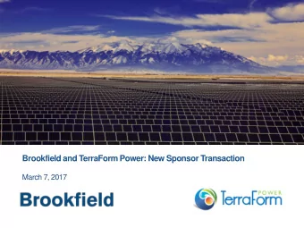 Brookfield and TerraForm Power: New Sponsor Transaction  March 7, 2017  Risk Factors &amp;