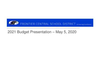 2021 Budget Presentation  May 5, 2020  Budget U  Updates  Revenue Impacts:  Tax Levy