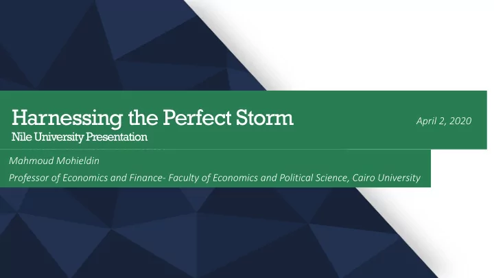 harnessing the perfect storm