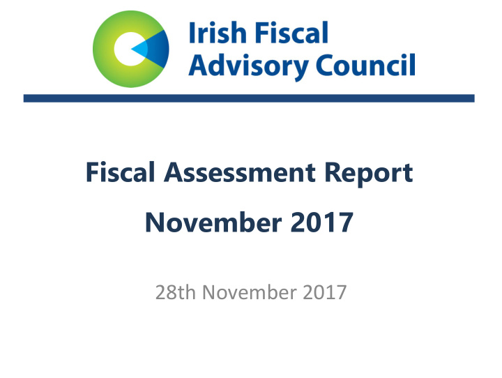 fiscal assessment report november 2017