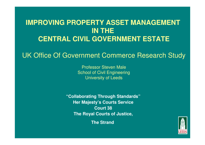 improving property asset management in the central civil