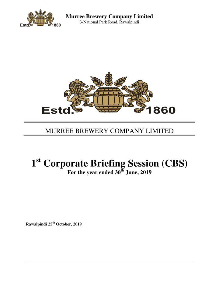1 st corporate briefing session cbs